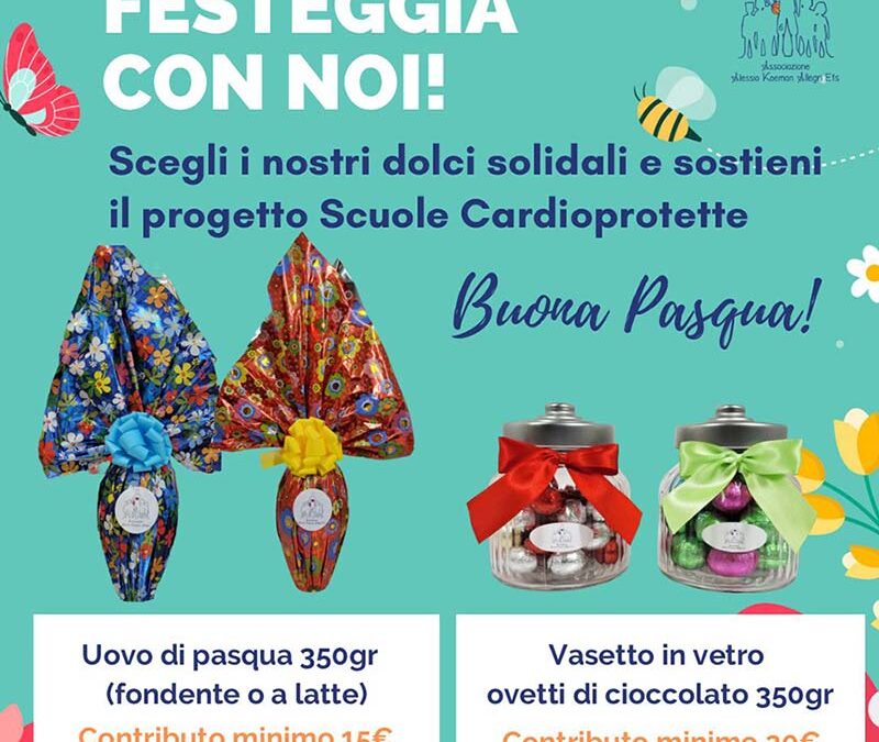 raccolti 8503,19€ con la campagna di Pasqua “festeggia con noi e sostieni il progetto Scuole CardioProtette”